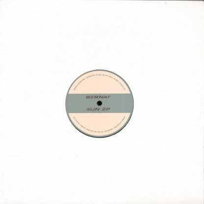 Bernat (4) - Sun EP (12") Hoarder Vinyl