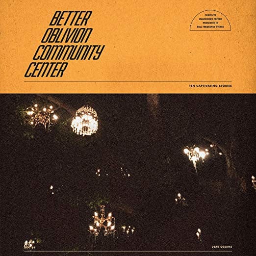 Better Oblivion Community Center - Better Oblivion Community Center (LP) Dead Oceans Vinyl 656605148816