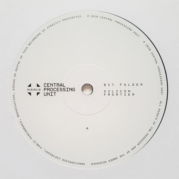 Bit Folder - Silicon Frontier (12") Central Processing Unit Vinyl