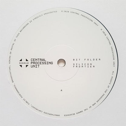 Bit Folder - Silicon Frontier (12") Central Processing Unit Vinyl