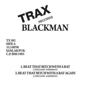 Blackman (4) - Beat That Bitch With A Bat (12", RE, Bla) Trax Records
