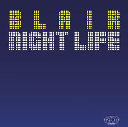 Blair (2) - Nightlife / Virgo Princess (12", RE, RM, Unofficial) Spaziale Recordings