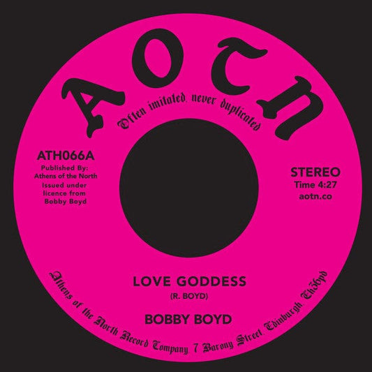 Bobby Boyd (2) - Love Goddess (7") Athens Of The North