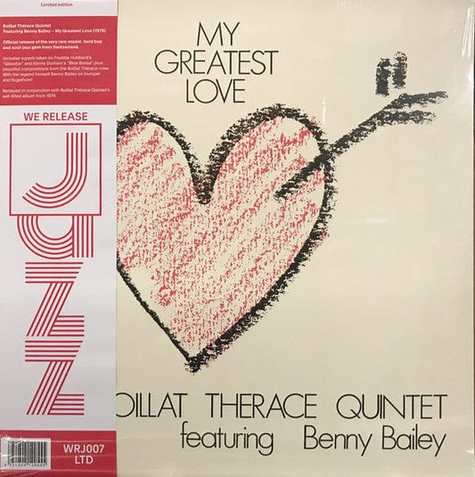 Boillat Thérace Quintet* Featuring Benny Bailey - My Greatest Love (LP) We Release Jazz Vinyl 4251804120555