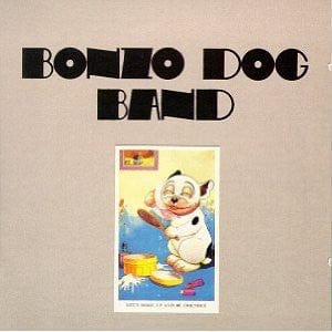 Bonzo Dog Band* - Let's Make Up And Be Friendly (CD) One Way Records (6) CD 724381779521