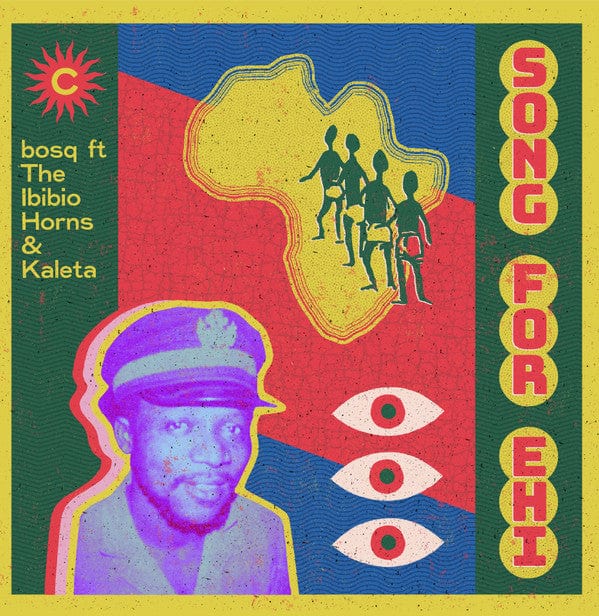 Bosq Ft The Ibibio Horns & Kaleta - Song For Ehi (12") Canopy Records Vinyl 9413000082890>