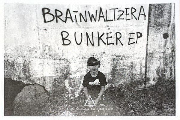 Brainwaltzera - Bunker EP (12") Analogical Force Vinyl