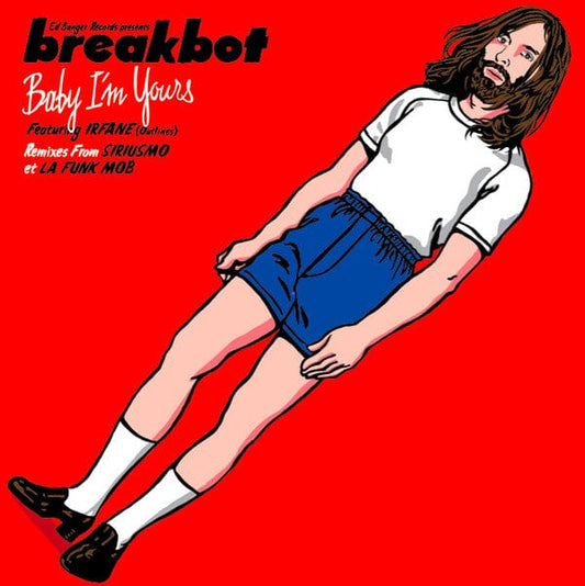 Breakbot - Baby I'm Yours (12") Ed Banger Records, Because Music Vinyl 5060107726390