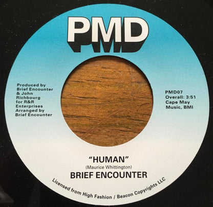 Brief Encounter - Human / Total Satisfaction (7") Pressure Makes Diamonds Vinyl