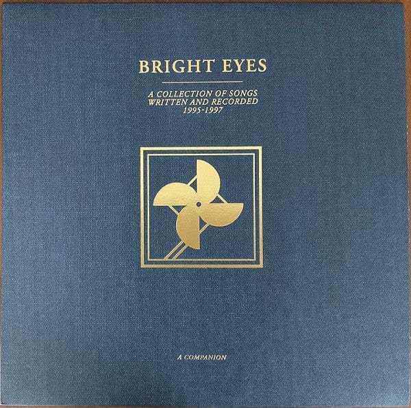 Bright Eyes – A Collection Of Songs Written And Recorded 1995-1997 (A Companion) (12", Gold, Dead Oceans, 2022) Front Cover