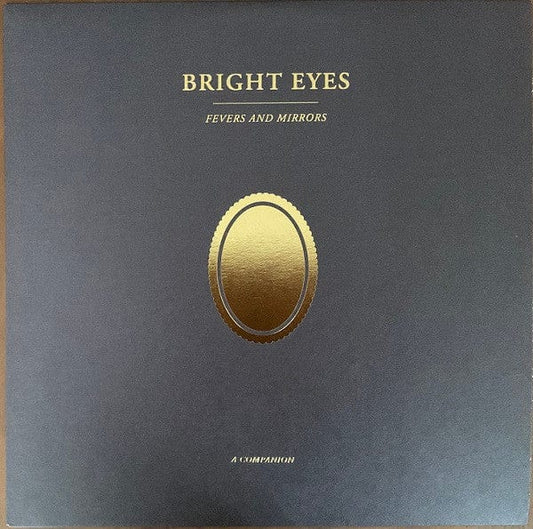 Bright Eyes - Fevers And Mirrors (A Companion) (12") Dead Oceans,Dead Oceans Vinyl 656605160733