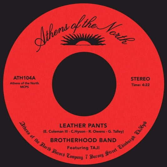 Brotherhood Band - Leather Pants / Nicci's Theme (7") Athens Of The North Vinyl