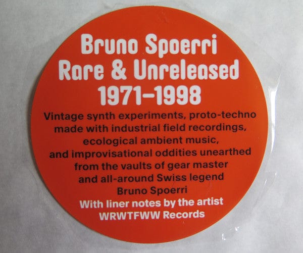 Bruno Spoerri - Rare & Unreleased 1971â-â1998 (LP, Comp) We Release Whatever The Fuck We Want Records