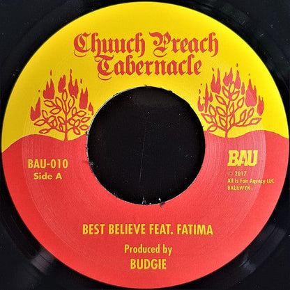 Budgie (3) - Best Believe feat. Fatima / Recess feat. Joyce Wrice / Just Chuuch Friends (7") All Is Fair Agency Vinyl