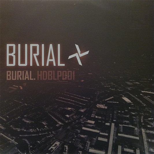 Burial - Burial (2x12") Hyperdub Vinyl 5024545413014