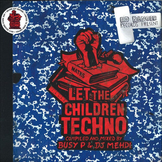 Busy P & DJ Mehdi - Let The Children Techno (2xLP, Comp, Dlx, Ltd, Mixed) Ed Banger Records, Because Music