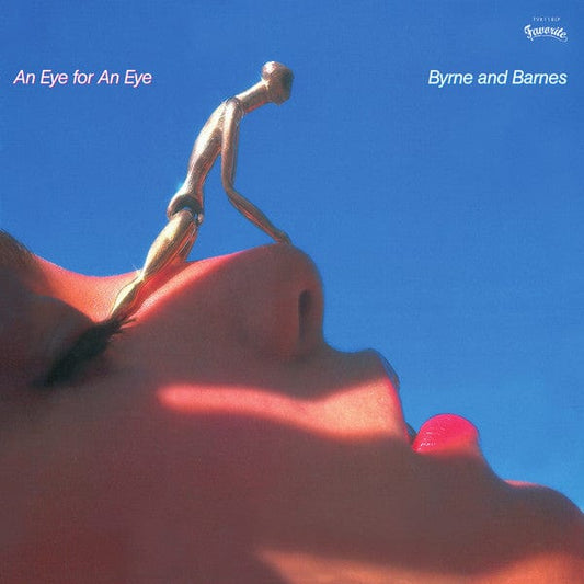 Byrne & Barnes - An Eye For An Eye (LP) Favorite Recordings Vinyl 3760179353600
