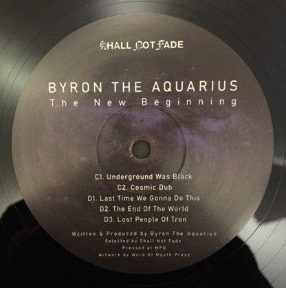 Byron The Aquarius - The New Beginning (2xLP) Shall Not Fade Vinyl