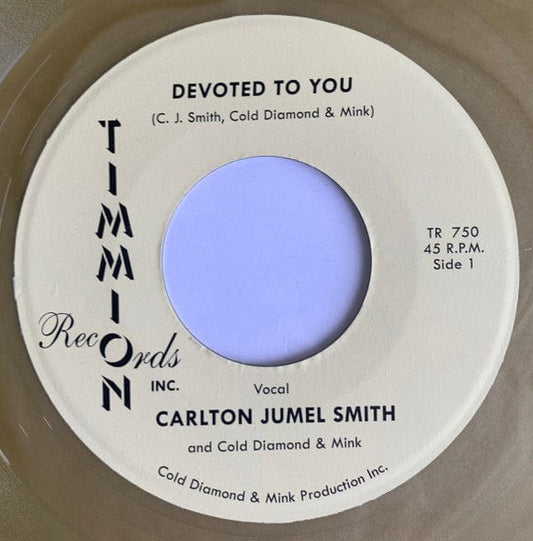 C.J. Smith and Cold Diamond & Mink - Devoted To You (7") Timmion Records Vinyl