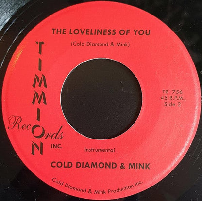 C.J. Smith and Cold Diamond & Mink - The Loveliness Of You (7") Timmion Records Vinyl