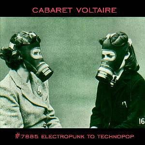 Cabaret Voltaire - #7885 (Electropunk To Technopop 1978 â 1985) (2xLP, Comp) Mute, Mute