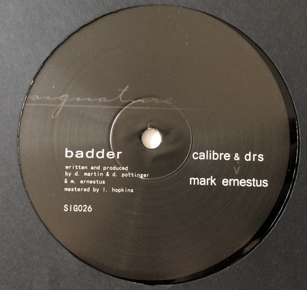 Calibre & DRS v Mark Ernestus - Bad / Badder (12") Signature Records Vinyl