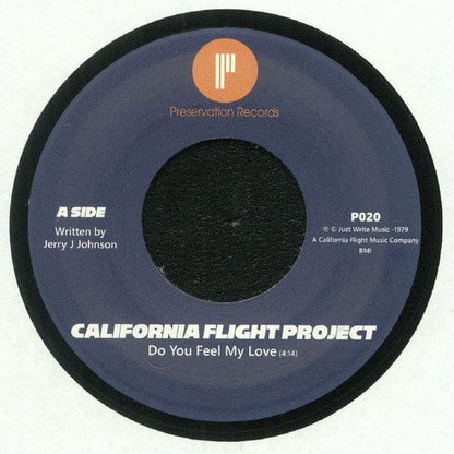 California Flight Project – Do You Feel My Love / Dance On It (7", Preservation Records, 2018) Back Cover