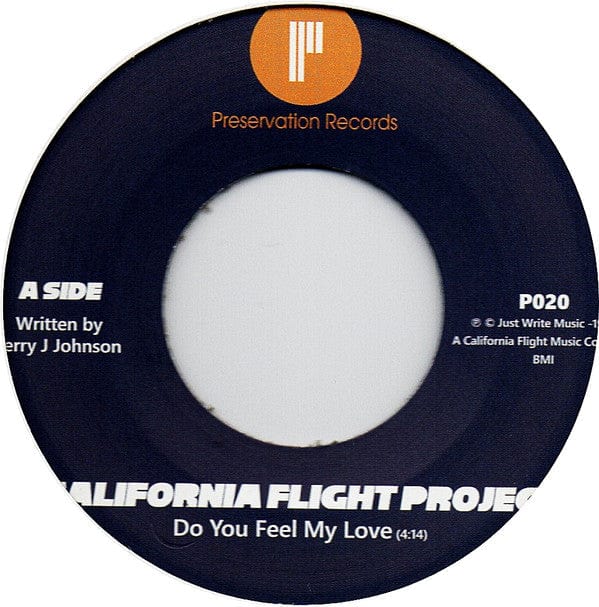 California Flight Project – Do You Feel My Love / Dance On It (7", Preservation Records, 2018) Image 3