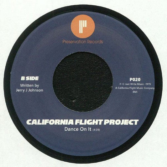 California Flight Project – Do You Feel My Love / Dance On It (7", Preservation Records, 2018) Front Cover
