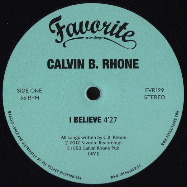 Calvin B. Rhone* - I Believe! (12") Favorite Recordings Vinyl