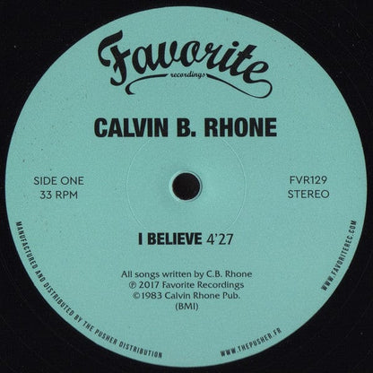 Calvin B. Rhone* - I Believe! (12") Favorite Recordings Vinyl