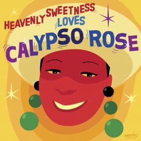 Calypso Rose - Heavenly Sweetness Loves Calypso Rose (12") Heavenly Sweetness