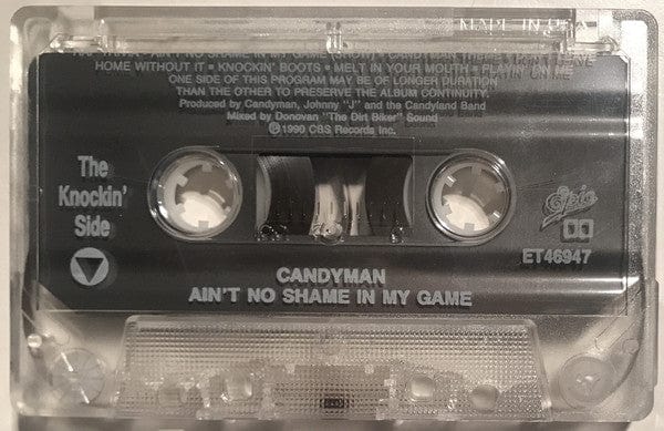 Candyman - Ain't No Shame In My Game (Cassette) Epic, Epic, Epic Cassette 07464469474