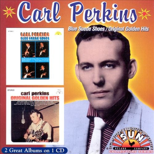 Carl Perkins - Blue Suede Shoes / Original Golden Hits (CD) Collectables,Sun Record Company CD 090431642924
