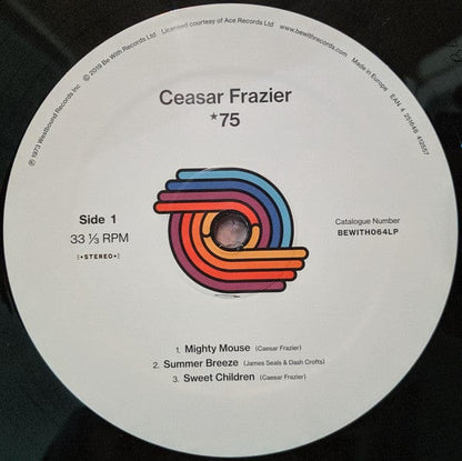 Ceasar Frazier – 75 (LP, 140g, Be With Records, 2019) Image 3