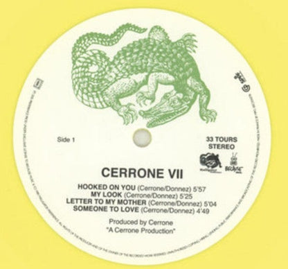 Cerrone - Cerrone VII - You Are The One (LP, Album, Yel + CD, Album + RM) Because Music, Malligator, Malligator