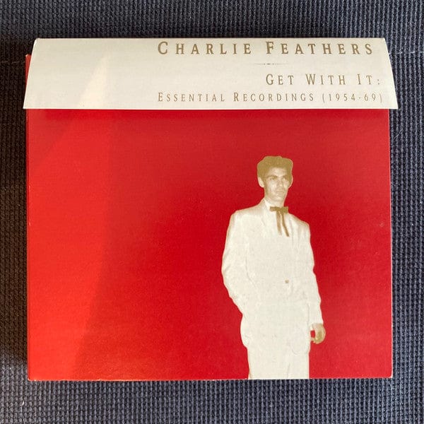 Charlie Feathers – Get With It: Essential Recordings (1954-69) (2xCD, Revenant, 1998) Front Cover