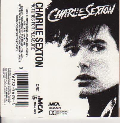 Charlie Sexton - Pictures For Pleasure (Cassette) MCA Records Cassette