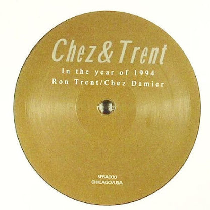 Chez N Trent - In The Year Of 1994 (12", RE) SPBA