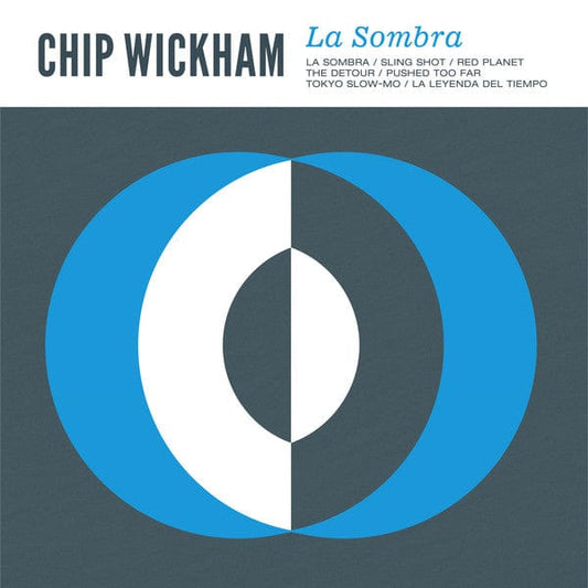 Chip Wickham* - La Sombra (LP) Lovemonk Vinyl 8437015436296