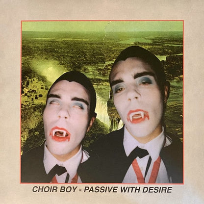 Choir Boy – Passive With Desire (LP, Dais Records, 2018) Front Cover