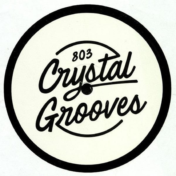 Cinthie - 803 Crystal Grooves 001 (12") 803 Crystal Grooves
