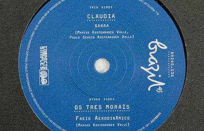 Claudia (6) / Os 3 Morais - Garra / Freio Dynamico (7") Mr Bongo Vinyl