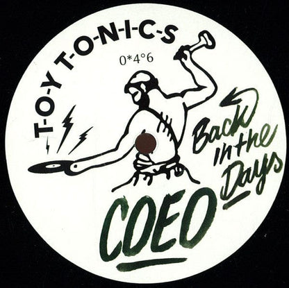 COEO - Back In The Days (12") Toy Tonics Vinyl 880655504616