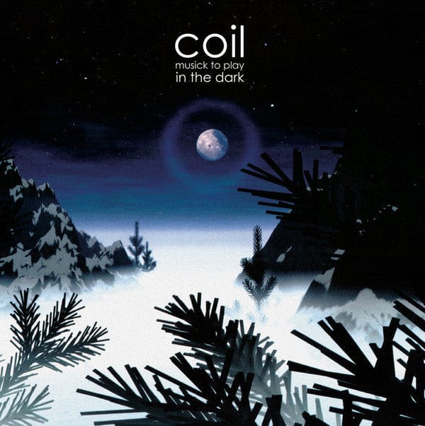 Coil – Musick To Play In The Dark (LP+LP, Clear With White Splatter, Dais Records, 2021) Front Cover