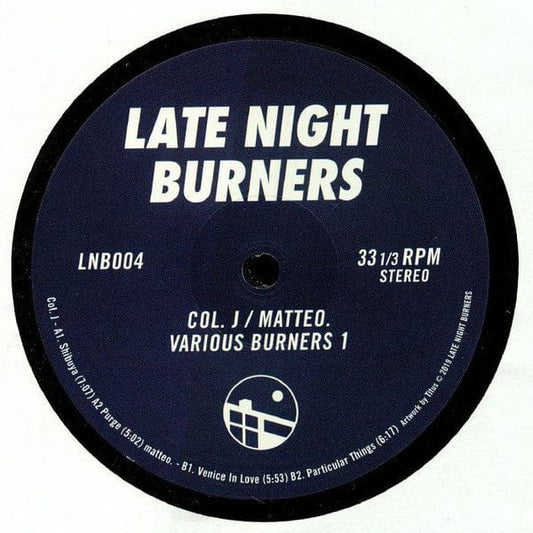 Col. J / matteo. - Various Burners 1 (12", EP) Late Night Burners