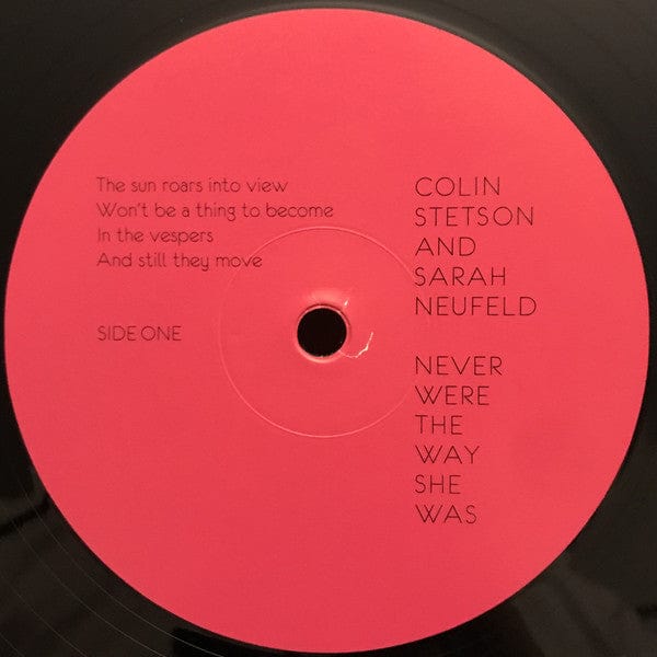 Colin Stetson And Sarah Neufeld - Never Were The Way She Was (LP, Album, 180) on Constellation at Further Records