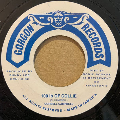 Cornell Campbell - 100 Ib Of Collie (7") Gorgon Records Vinyl