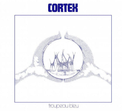 Cortex – Troupeau Bleu (CD, Trad Vibe, 2018) Front Cover