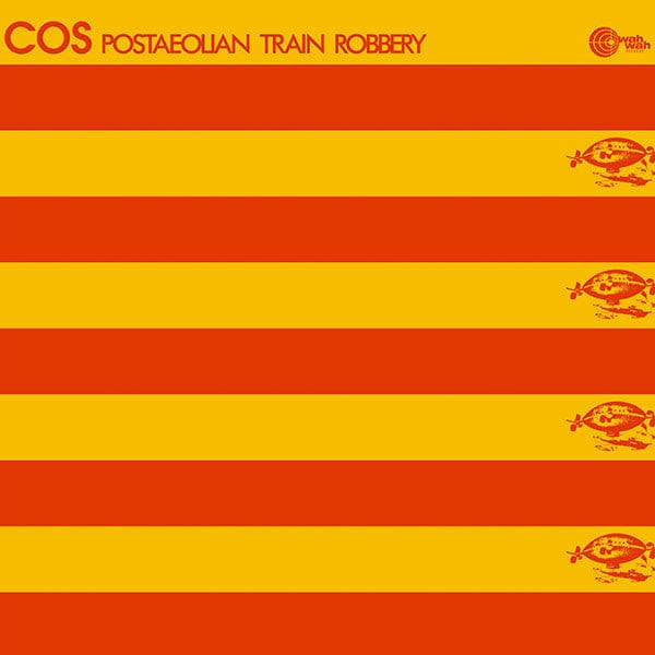 Cos (3) - Postaeolian Train Robbery (LP) Wah Wah Records,Wah Wah Records Vinyl 4040824084752